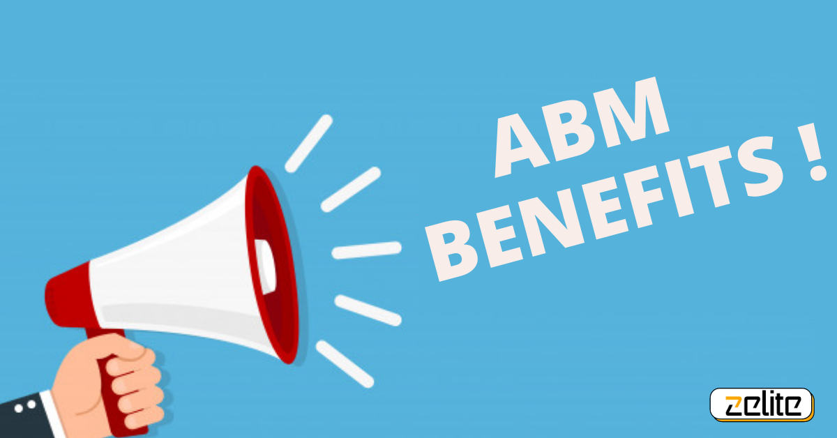 Account based marketing benefits