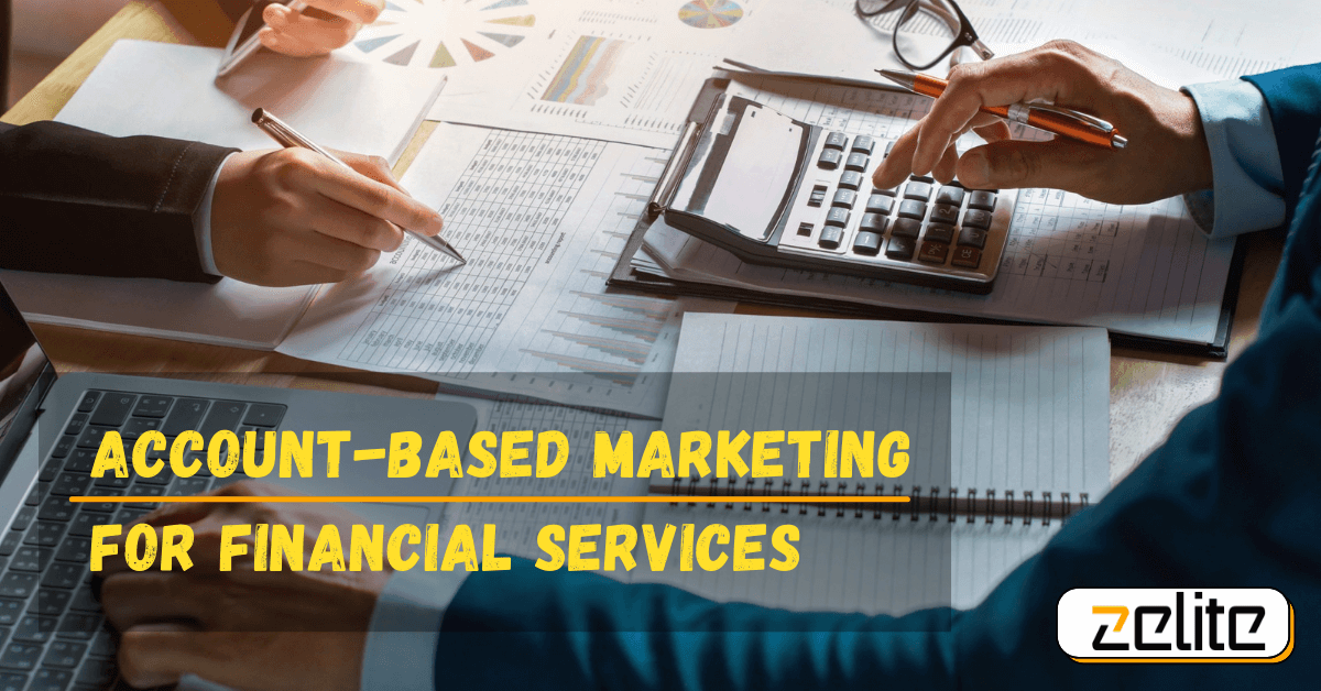 Account Based Marketing for Financial Services